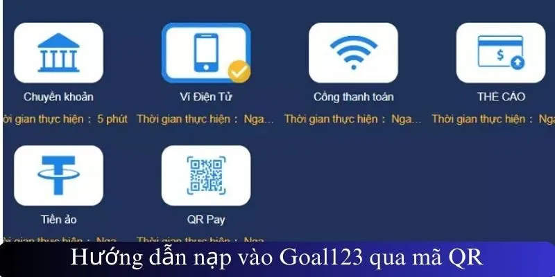 Hướng dẫn nạp vào Goal123 qua mã QR